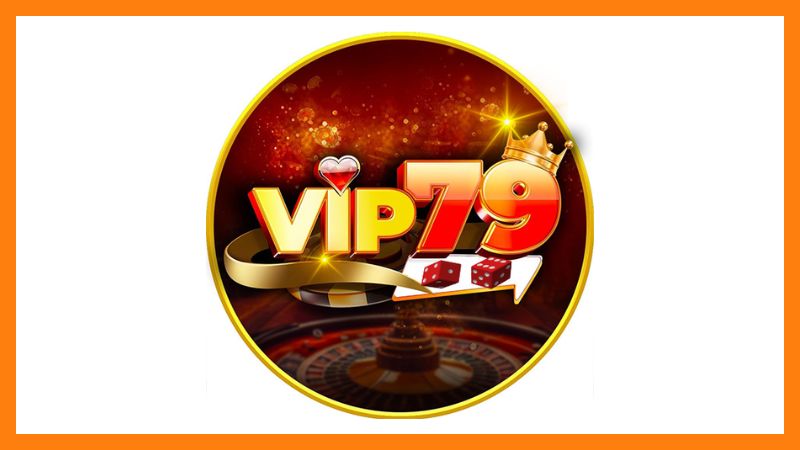 Vip79 - Thiên đường nổ hũ đổi thưởng uy tín